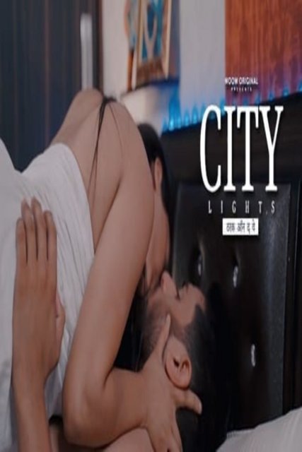 18+ City Lights (2021) S01 Hindi Complete Web Series 720p HDRip 450MB Download