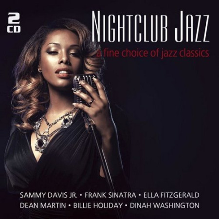 VA - Nightclub Jazz - A Fine Choice Of Jazz Classics (2017) WAV/MP3