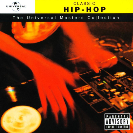 VA - The Universal Masters Collection: Classic Hip Hop (2003)