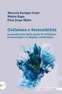 Marcelo Enrique Conti, Mattia Rapa, Elias Jorge Matta - Cellulosa e Sostenibilità (2024)