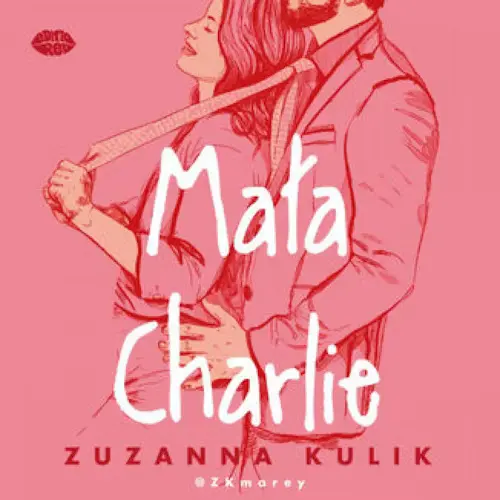 Zuzanna Kulik (Z. K. Marey) - Mała Charlie (2024)
