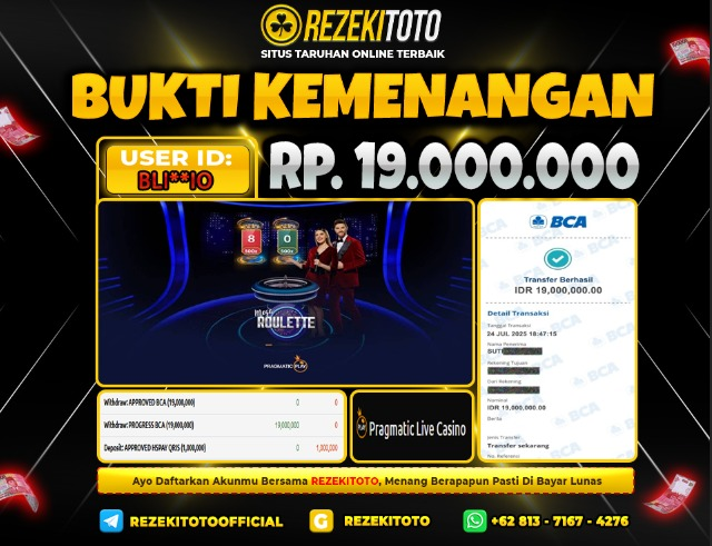 BUKTI KEMENANGAN 25 JULI 2025  MEGA ROULETTE 19 JUTA  