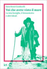 Sara Rossi Guidicelli – Voi che avete visto il mare (2026)