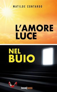 Matilde Contardo - L'amore luce nel buio (2023)