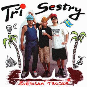 Re: Tři Sestry