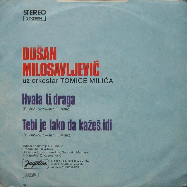 Dusan Milosavljevic 1980 - Hvala Ti Draga Zadnja