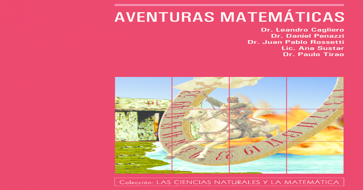 563dbba2550346aa9aaee46b - Aventuras matemáticas - Leandro Cagliero & Daniel Penazzi & Ana Sustar