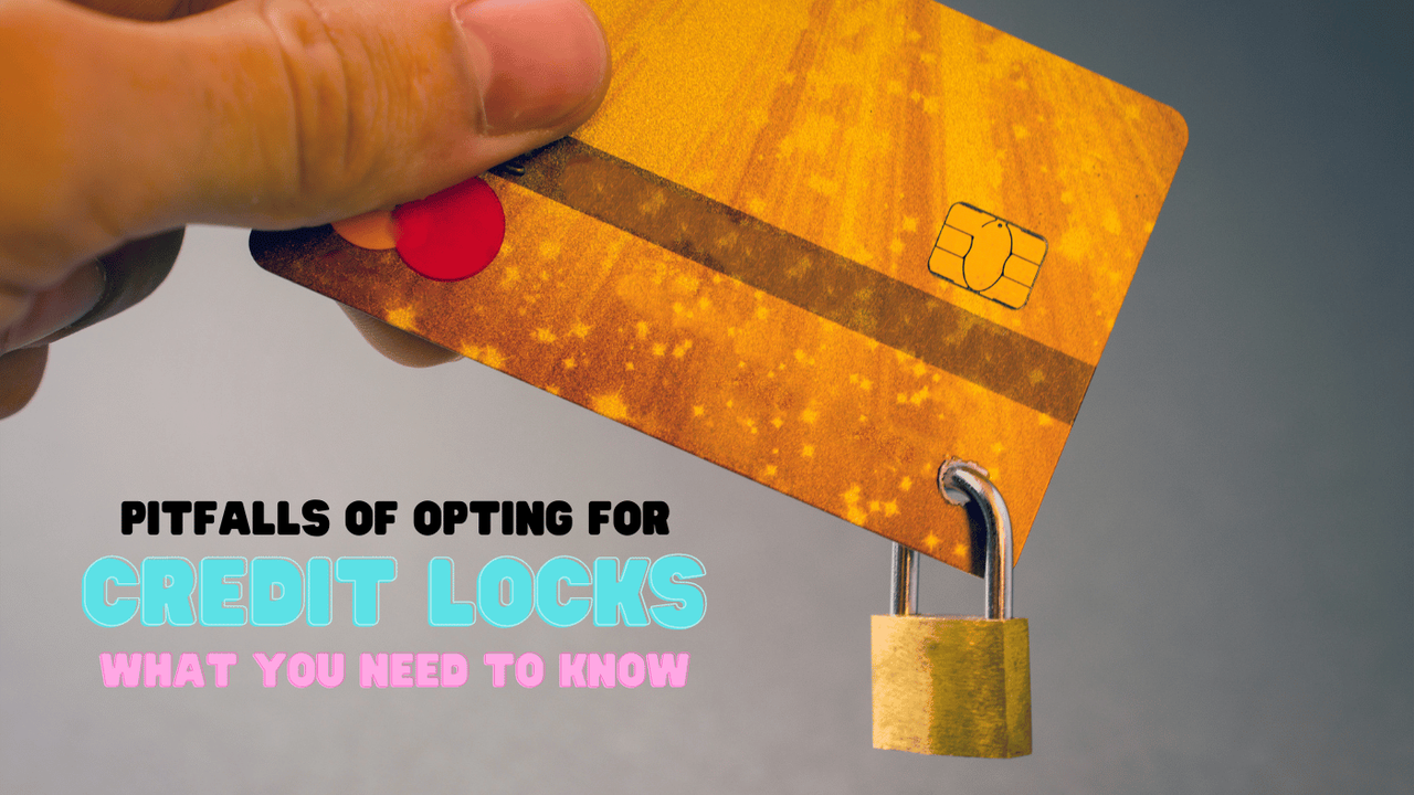 Decoding the Difference Between a Credit Lock and a Credit Freeze