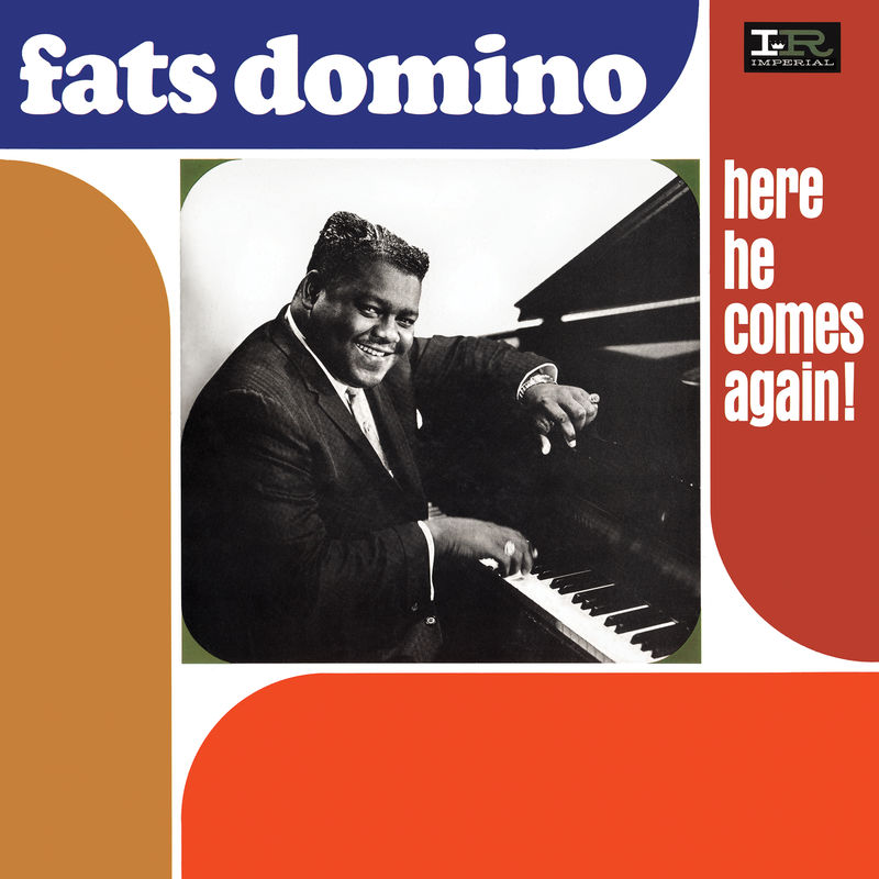 Fats Domino - Here He Comes Again! (Album, Parlophone Catalogue, 2017) FLAC