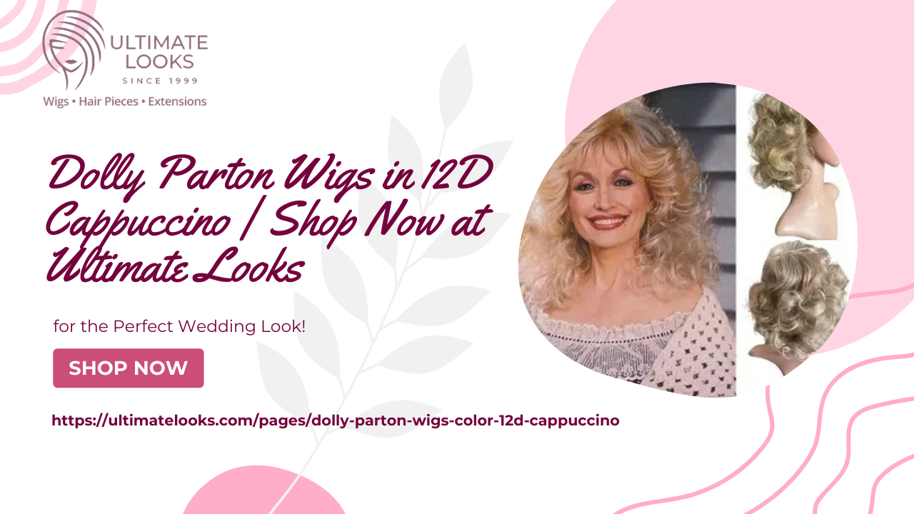 Dolly Parton Wigs in 12D Cappuccino  Shop Now at Ultimate Looks image