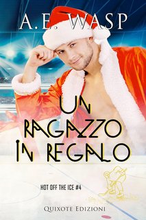 A.E. Wasp - Hot off the ice Vol. 4. Un ragazzo in regalo (2024)