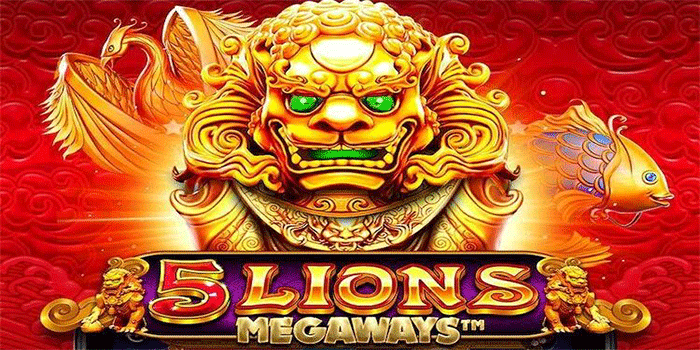 Trik Gacor Slot 5 Lions Megaways Berdasarkan Pola Spin Terbaru