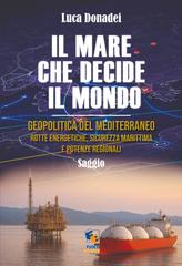 Luca Donadei – Il mare che decide il mondo (2026)