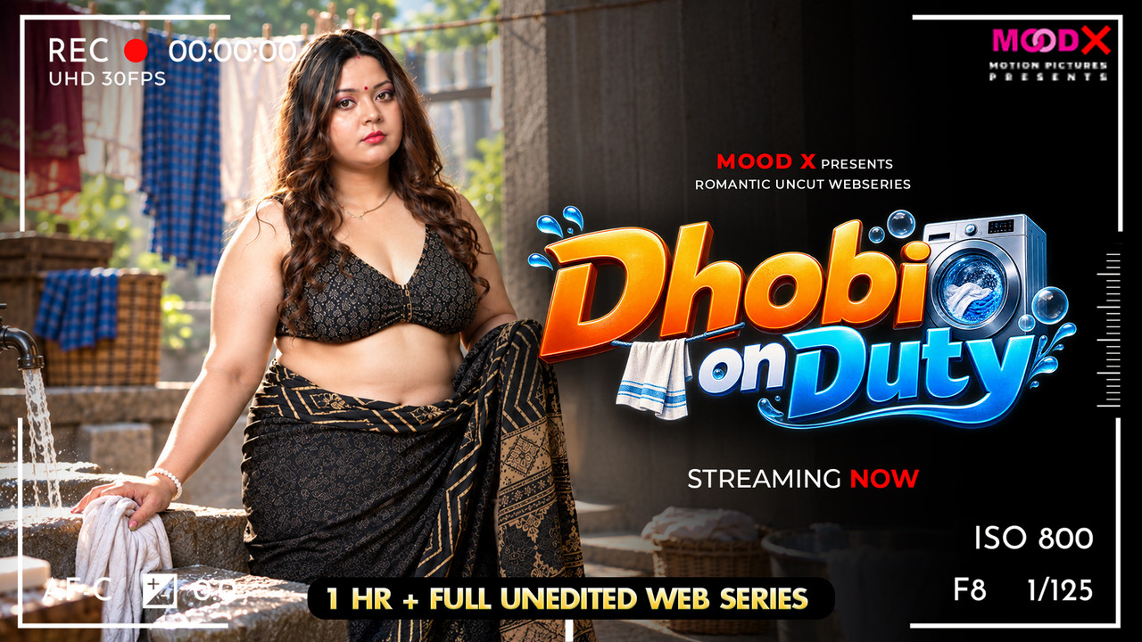 Dhobi On Duty BTS (2026) Hindi MoodX Short Films