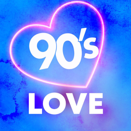 Various Artists - 90's Love (2020)