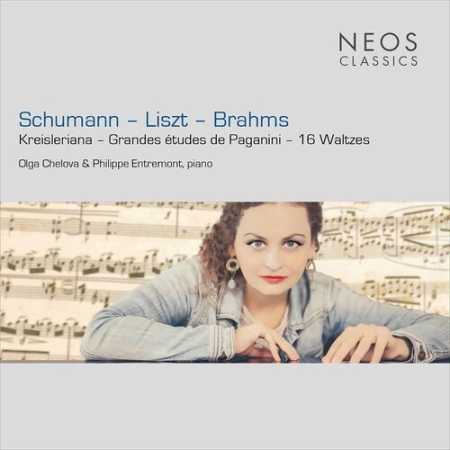 Olga Chelova, Philippe Entremont   Schumann, Liszt & Brahms: Piano Works (2022)