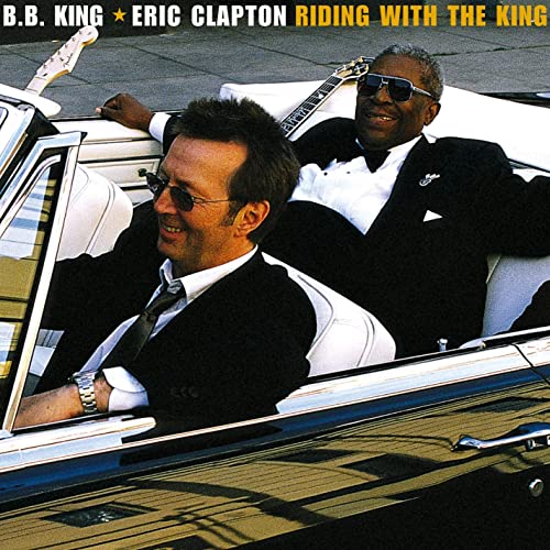 Eric Clapton & B.B. King - Riding with the King (Deluxe Edition) (2020) mp3