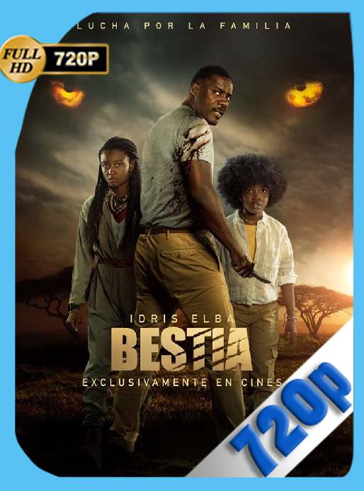 Bestia (2022) WEB-DL 720p Latino [GoogleDrive]