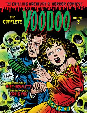 The Chilling Archives of Horror Comics! 022 - The Complete Voodoo v03 (2017)