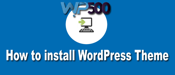 How-to-install-Word-Press-Theme.jpg
