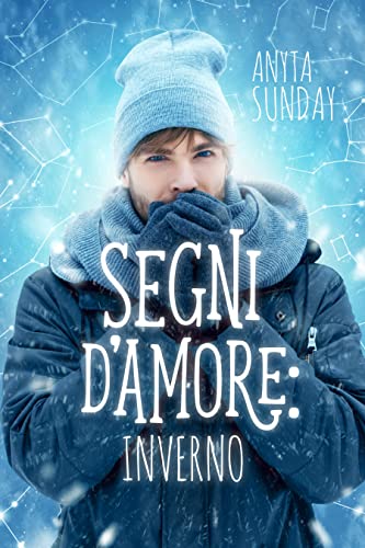 Anyta Sunday - Segni d'Amore: Inverno (2022)
