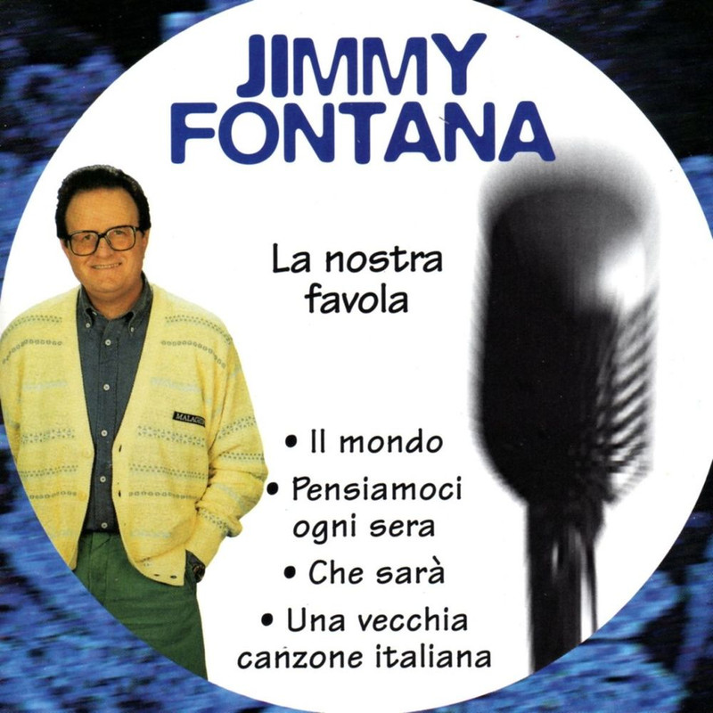 Jimmy Fontana - La Nostra Favola (Album, Crisler Music, 2009) FLAC