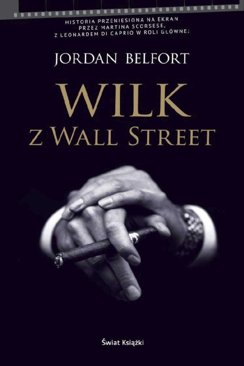 Jordan Belfort - Cykl: Wilk z Wall Street (tomy 1-2)