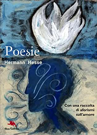 Hermann Hesse – Poesie scelte e aforismi sull’amore (2015)