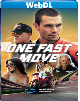 One Fast Move (2024) WEB-DL 720p H264 E-AC3+AC3 ITA ENG