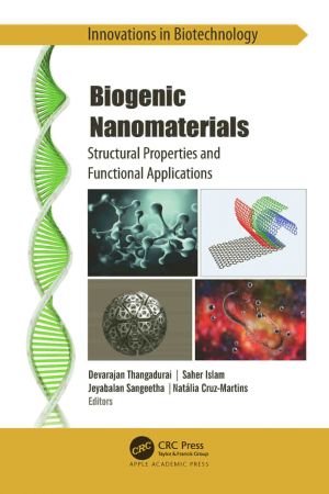 Biogenic Nanomaterials Structural Properties and Functional Applications