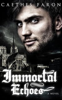 Caethes Faron - Echi Ammalianti Vol. 2. Immortal Echoes (2024)