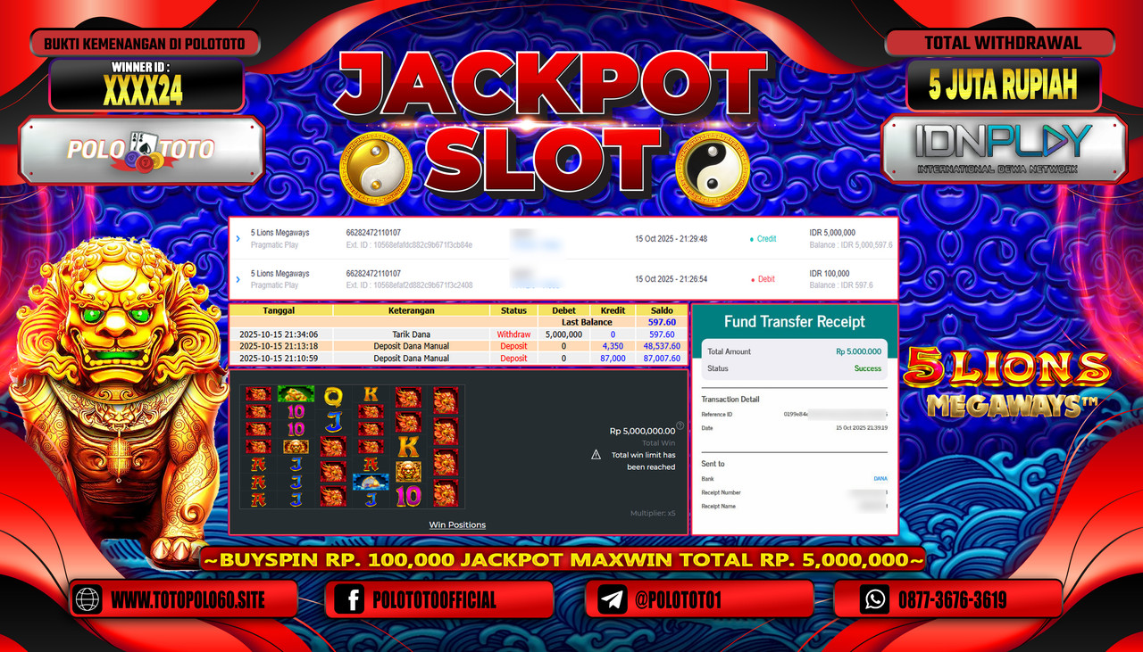 POLOTOTO JACKPOT SLOT 5 LIONS MEGAWAYS Rp.5.000.000,- LUNAS