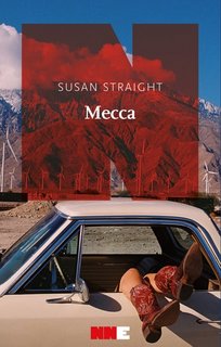 Susan Straight - Mecca (2023)