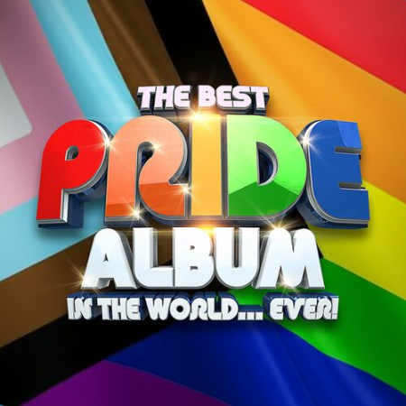 VA - The Best PRIDE Album In The World...Ever! (2022)