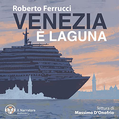 Roberto Ferrucci - Venezia è laguna (2022) (mp3 - 128 kbps)