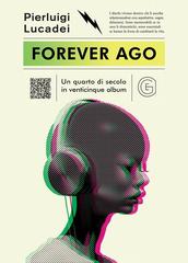 Pierluigi Lucadei – Forever Ago (2026)