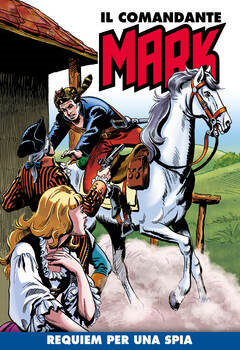Il Comandante Mark a colori 179 - Requiem per una spia (2023)