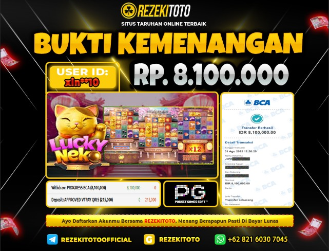 BUKTI KEMENANGAN 31 AGUSTUS 2025 LUCKY NEKO 8 JUTA 