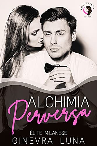 Ginevra Luna - Alchimia Perversa (2021)