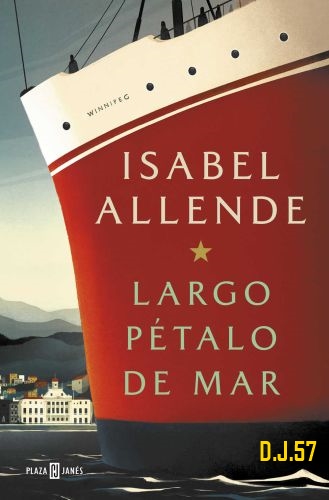 1 - Largo pétalo de mar - Isabel Allende