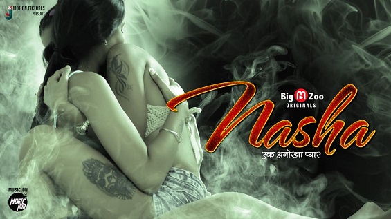 18+ Nasha Hindi S01EP(01-03) Web Series Watch Online