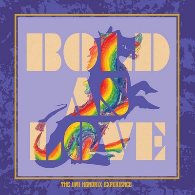 The Jimi Hendrix Experience - Bold As Love (The Axis: Bold As Love Sessions) [1967] [2025, Remastered, Blu-ray Audio + Hi-Res]