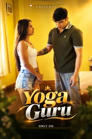 Yoga Guru 2026 Hindi Uncut Short Films 720p WEB-DL 1Click Download