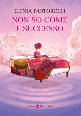 Ilenia Pastorelli - Non so come è successo (2026)