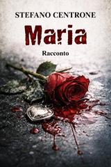 Stefano Centrone – Maria (2026)