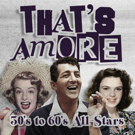 VA - That's Amore (30'S To'60'S All-Stars) (2022)
