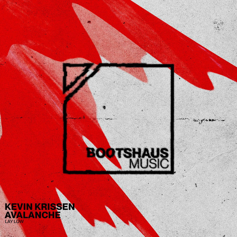 Avalanche, Kevin Krissen - Lay Low (Extended Mix)