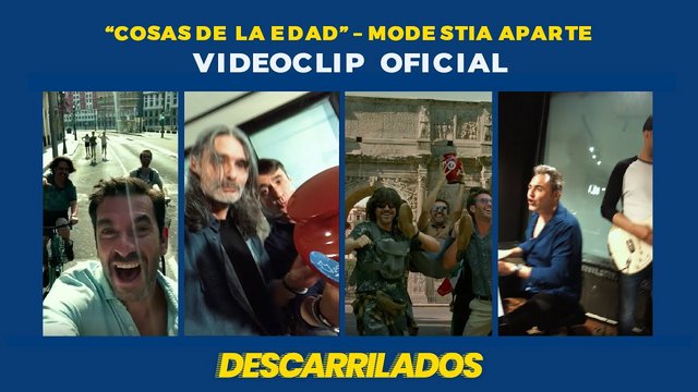 CANCIÓN “COSAS DE LA EDAD”, DE MODESTIA APARTE, PARA LA PELÍCULA ESPAÑOLA “DESCARRILADOS”