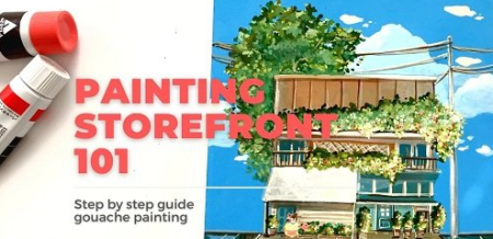 Painting Store Fronts 101 - Step by Step Painting with Gouache and Mix Media