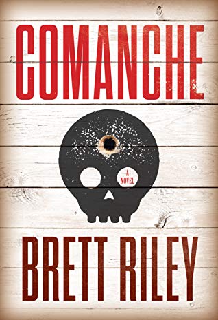 Book Review: Comanche by Brett Riely